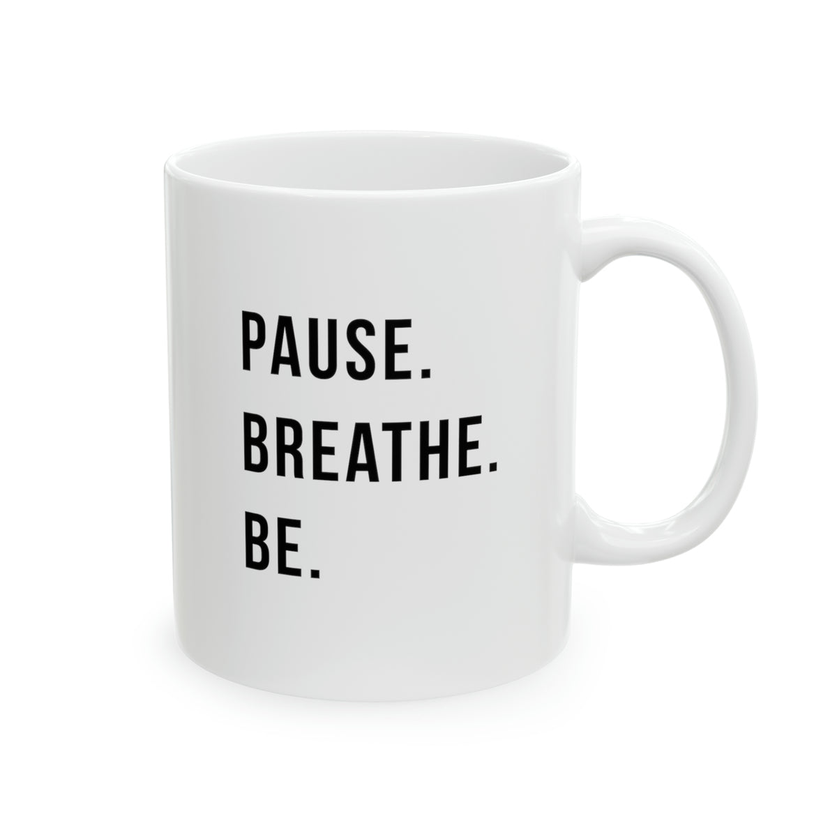 Pause Breathe Be - VibeNWavy