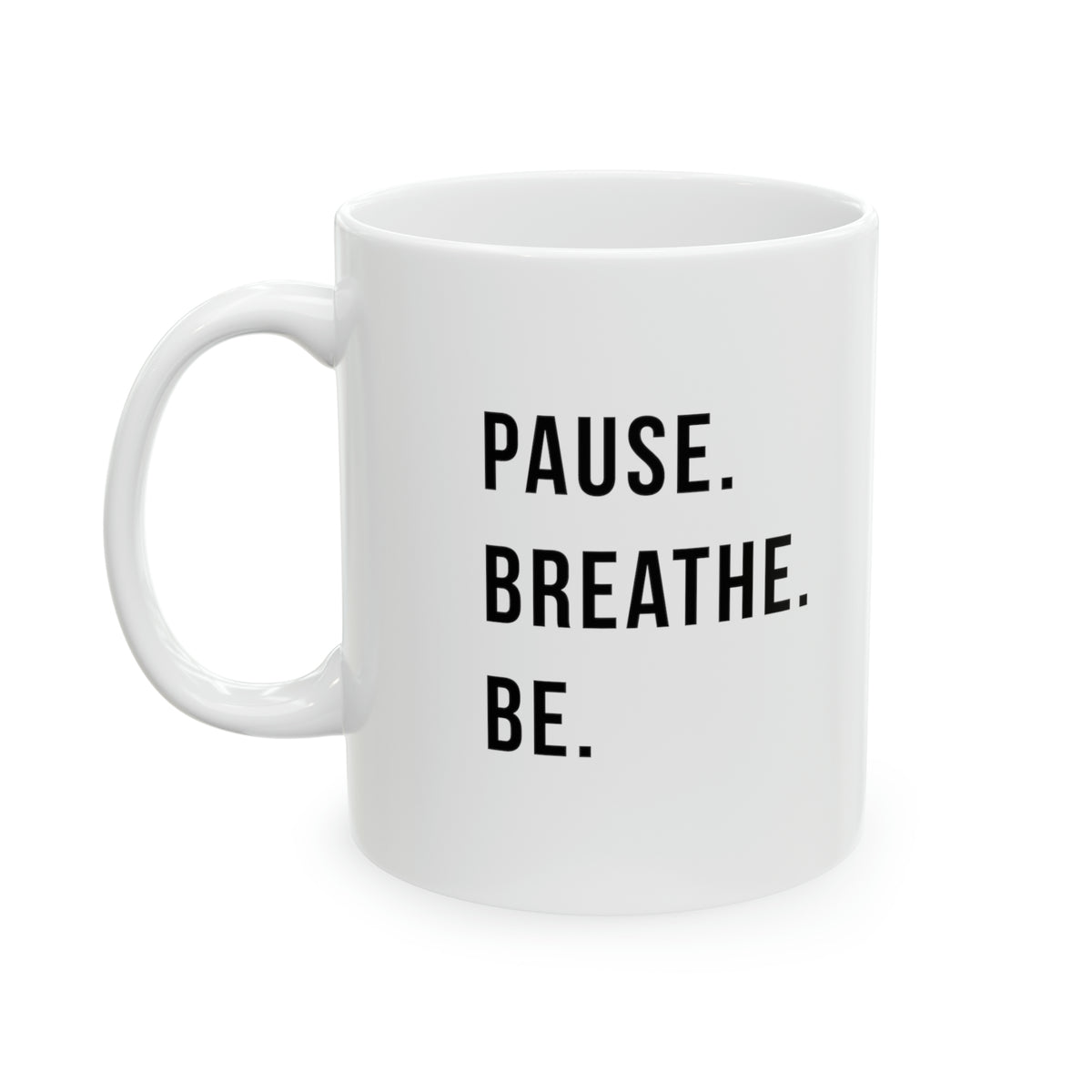 Pause Breathe Be - VibeNWavy